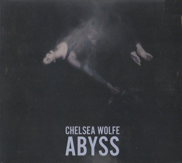 Chelsea Wolfe - Abyss