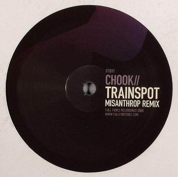 Chook - Trainspot (Misanthrop Remix) / Sound Of Time