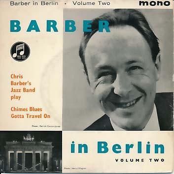 Chris Barber's Jazz Band - Barber In Berlin Volume Two