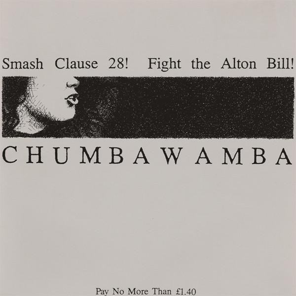 Chumbawamba - Smash Clause 28! / Fight The Alton Bill!