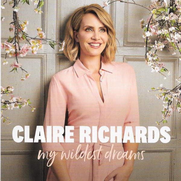 Claire Richards - My Wildest Dreams
