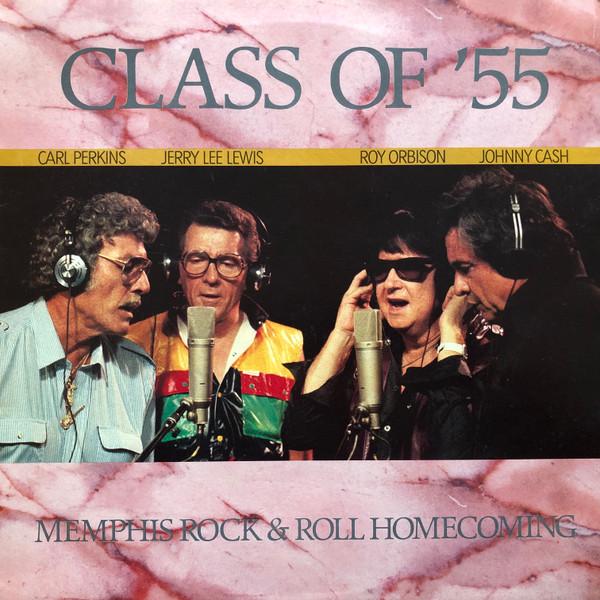 Class Of '55, Carl Perkins, Jerry Lee Lewis, Roy Orbison, Johnny Cash - Memphis Rock & Roll Homecoming
