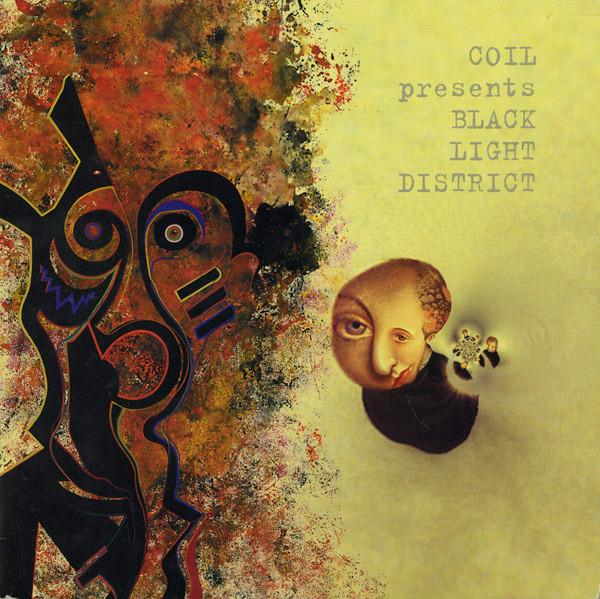Coil, Black Light District - A Thousand Lights In A Darkened Room