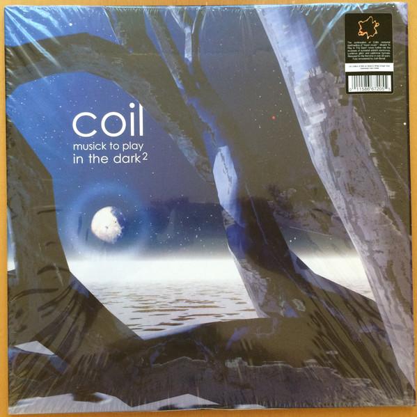 Coil - Musick To Play In The Dark²
