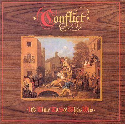 Conflict (2) - It's Time To See Who's Who