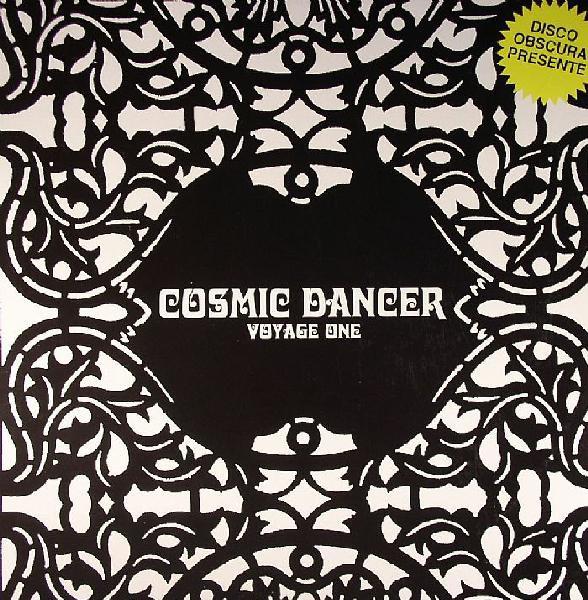  - Cosmic Dancer - Voyage One