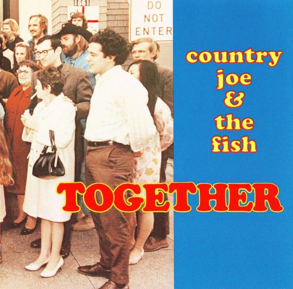 Country Joe And The Fish - Together