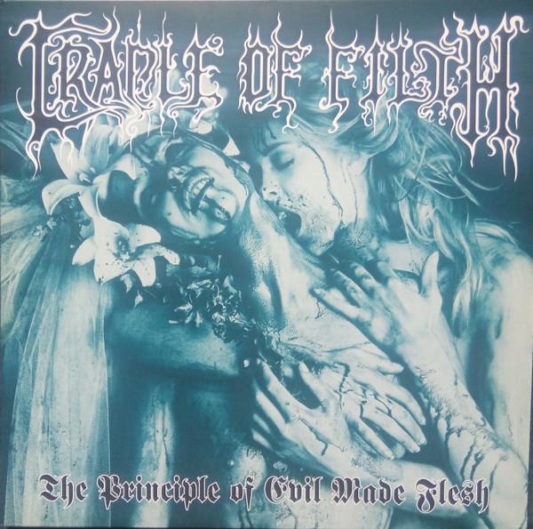 Cradle Of Filth - The Principle Of Evil Made Flesh