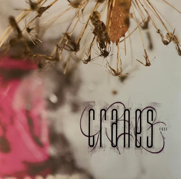 Cranes - Fuse