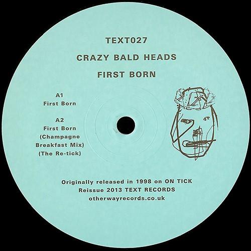 Crazy Bald Heads - First Born
