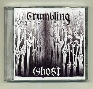Crumbling Ghost - Crumbling Ghost