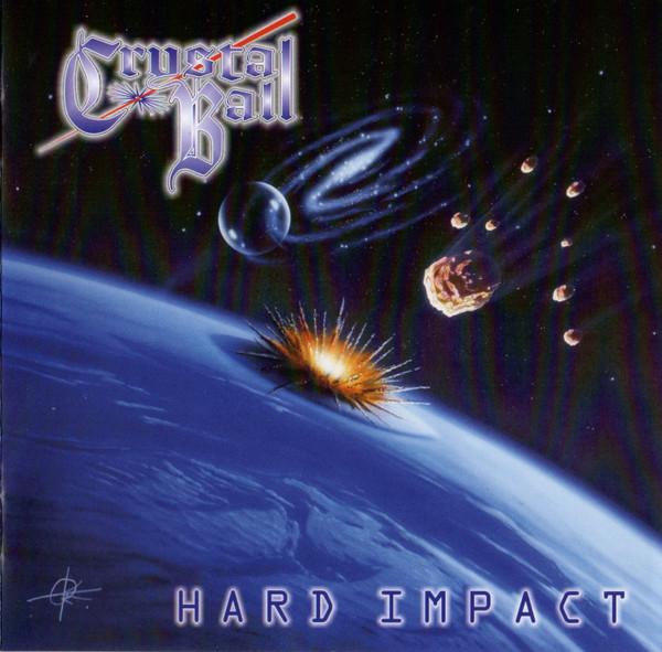 Crystal Ball - Hard Impact