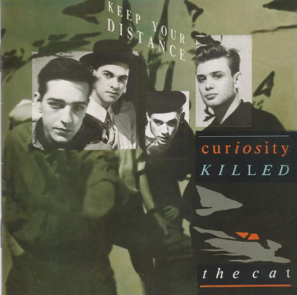 Curiosity Killed The Cat - Keep Your Distance