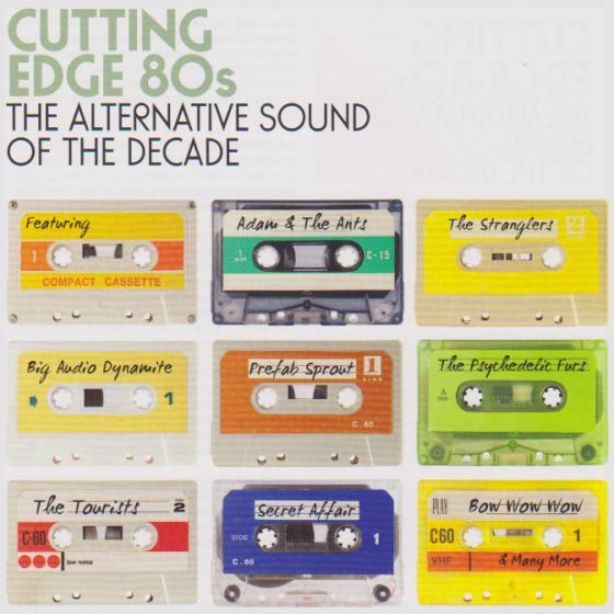  - Cutting Edge 80s (The Alternative Sound Of The Decade)