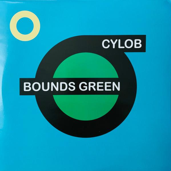 Cylob - Bounds Green