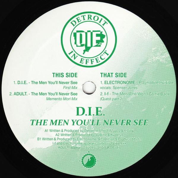 D.I.E. - The Men You'll Never See