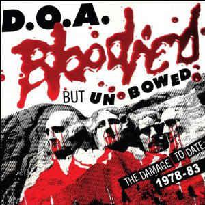 D.O.A. (2) - Bloodied But Unbowed