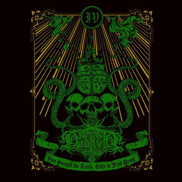 Dødkvlt - IV - You Sought the Truth Only to Find Death
