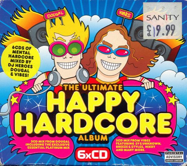 DJ Vibes, Dougal - The Ultimate Happy Hardcore Album