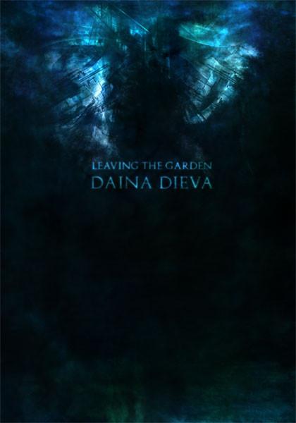 Daina Dieva - Leaving The Garden