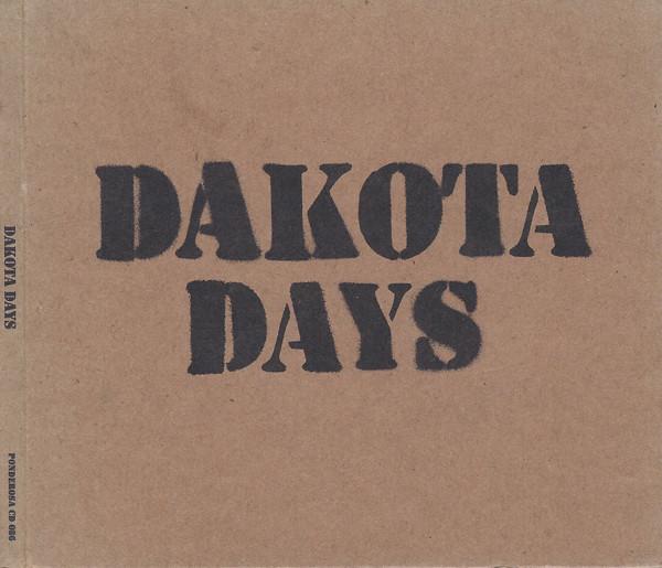Dakota Days - Dakota Days