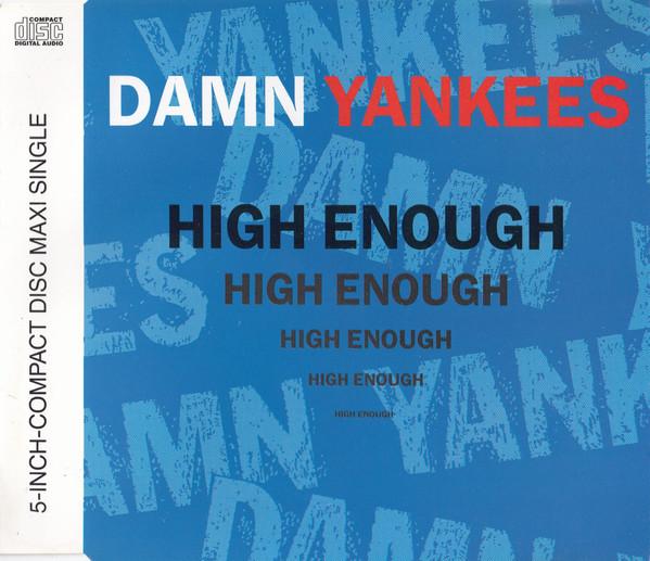 Damn Yankees - High Enough