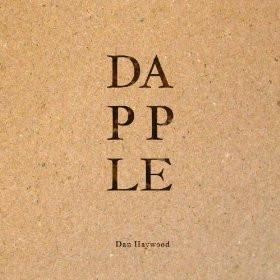 Dan Haywood - Dapple
