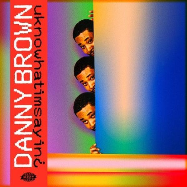Danny Brown  - uknowhatimsayin¿