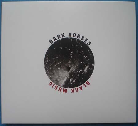 Dark Horses - Black Music