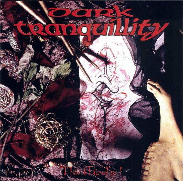 Dark Tranquillity - The Mind's I