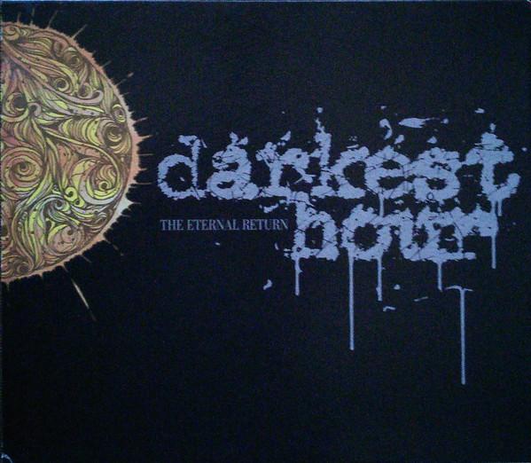 Darkest Hour - The Eternal Return