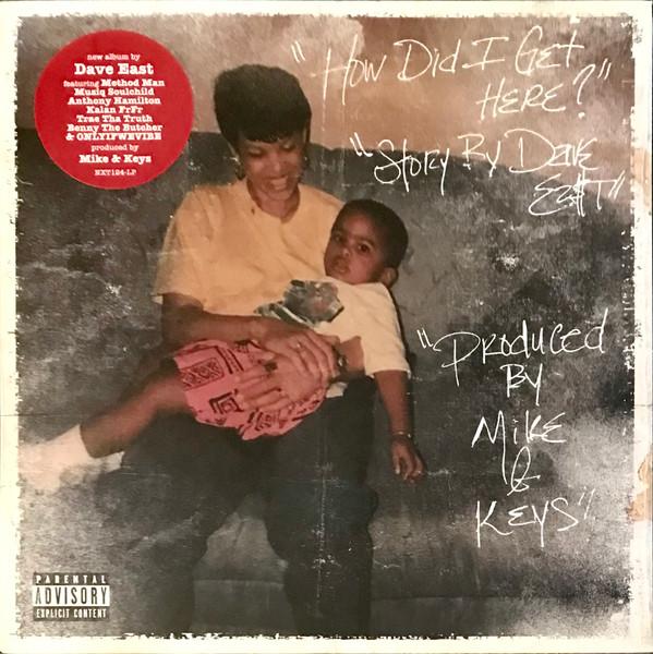 Dave East, Mike & Keys - How Did I Get Here?