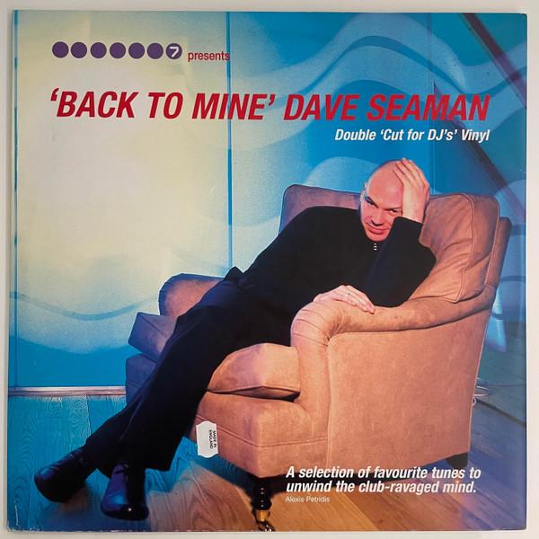 Dave Seaman - Back To Mine