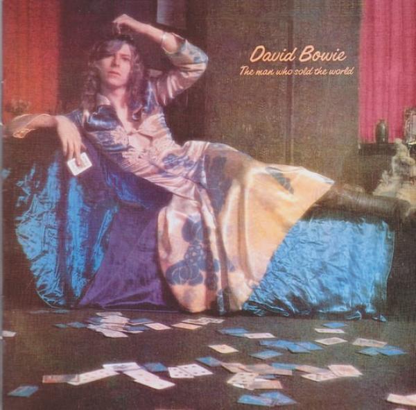 David Bowie - The Man Who Sold The World