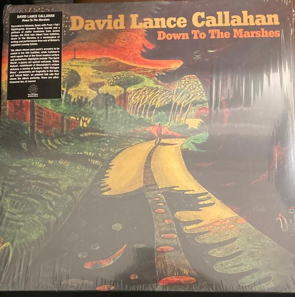 David Callahan - Down To The Marshes