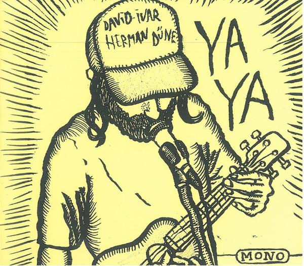 David-Ivar Herman Düne - Ya Ya