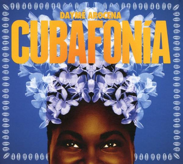 Daymé Arocena - Cubafonía