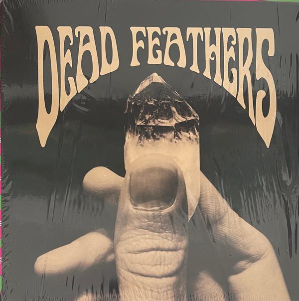 Dead Feathers - Dead Feathers