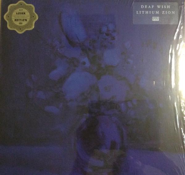 Deaf Wish - Lithium Zion