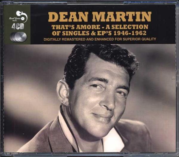 Dean Martin - That's Amore - A Selection Of Singles & EP's 1946-1962