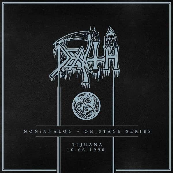 Death (2) - Tijuana 10.06.1990