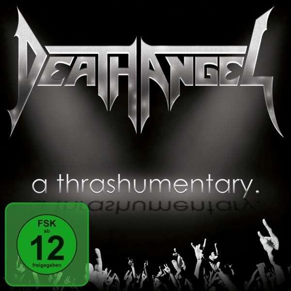 Death Angel (2) - A Thrashumentary.