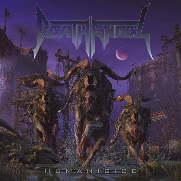 Death Angel  - Humanicide