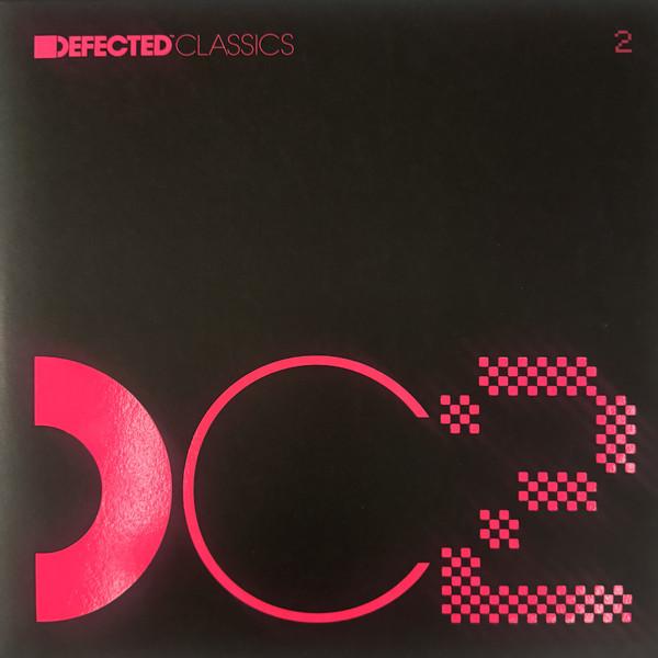  - Defected Classics 2