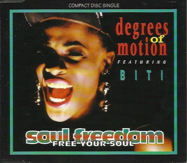 Degrees Of Motion, Biti Strauchn - Soul Freedom (Free Your Soul)