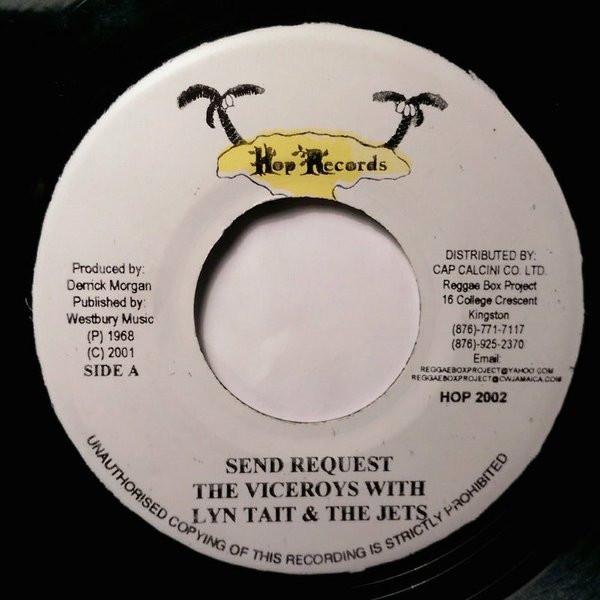 Derrick Morgan, The Viceroys, Lynn Taitt & The Jets - Send Request / Yuh Lagga Head