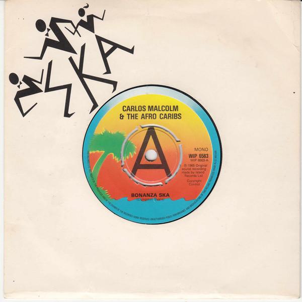 Desmond Dekker, The Skatalites, Carlos Malcolm & The Afro Caribs - Bonanza Ska / Get Up Edina / Beardman Ska