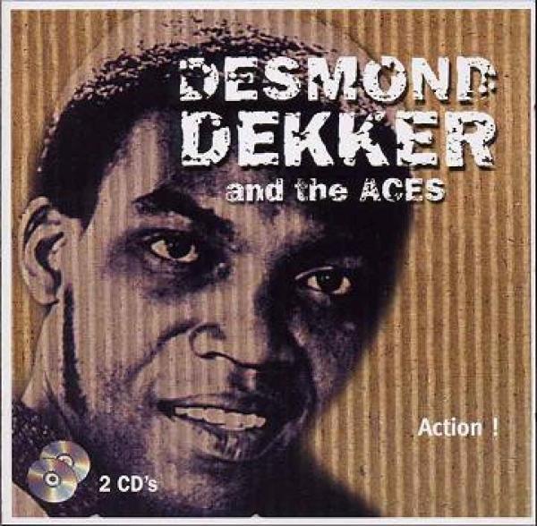 Desmond Dekker & The Aces - Action !