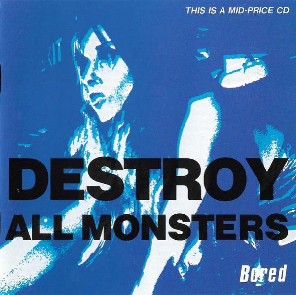 Destroy All Monsters - Bored