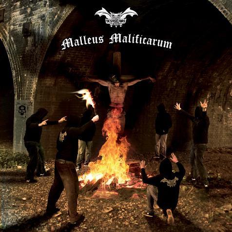 Destructors - Malleus Maleficarum